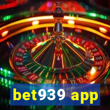 bet939 app